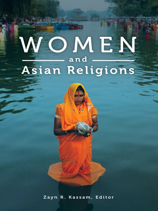 Title details for Women and Asian Religions by Zayn R. Kassam - Available